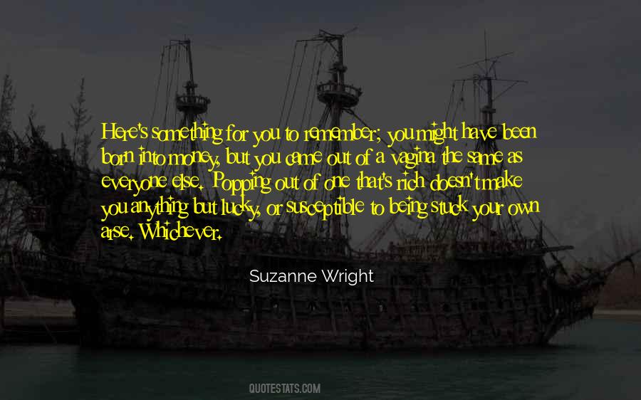 Suzanne Wright Quotes #615072