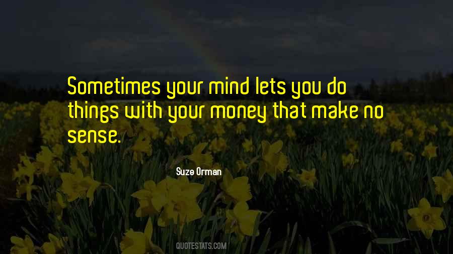 Suze Orman Quotes #495142