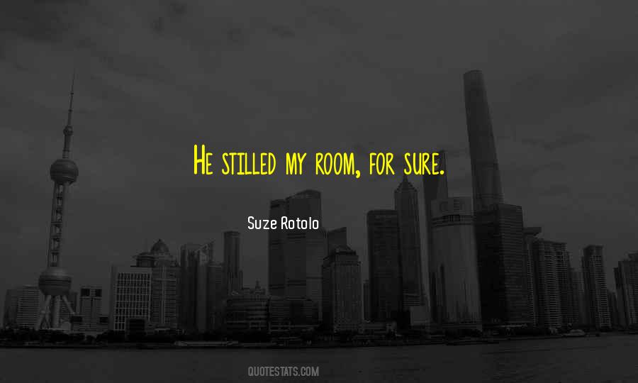 Suze Rotolo Quotes #1404601