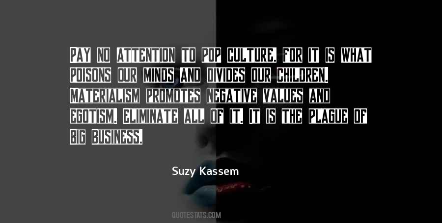 Suzy Kassem Quotes #721389