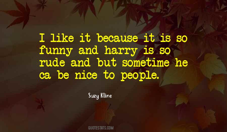 Suzy Kline Quotes #449271