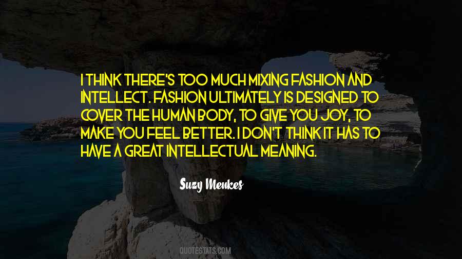 Suzy Menkes Quotes #1795314