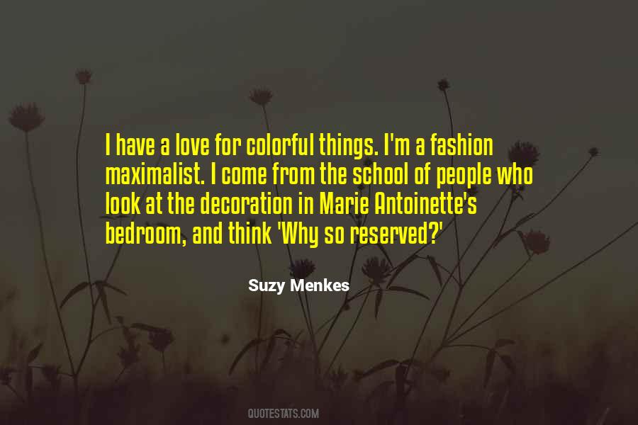 Suzy Menkes Quotes #298968