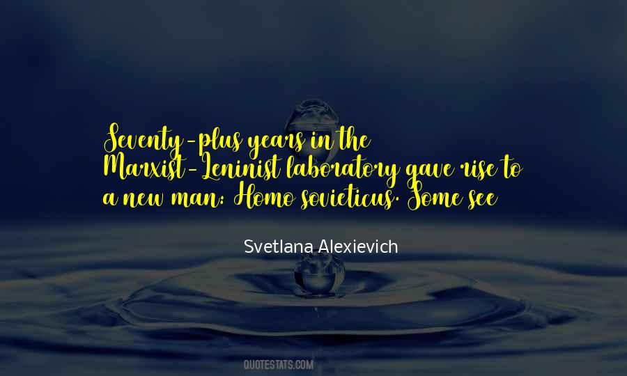 Svetlana Alexievich Quotes #1503534