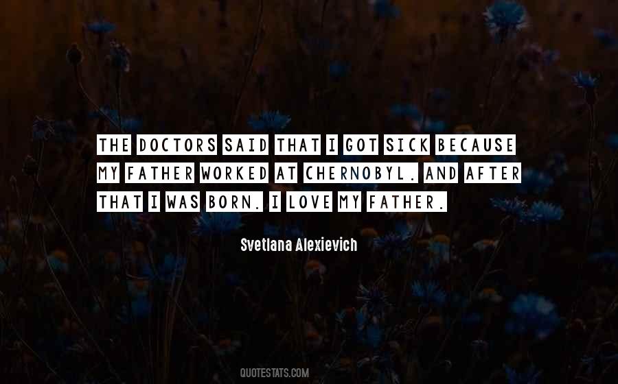 Svetlana Alexievich Quotes #1547917