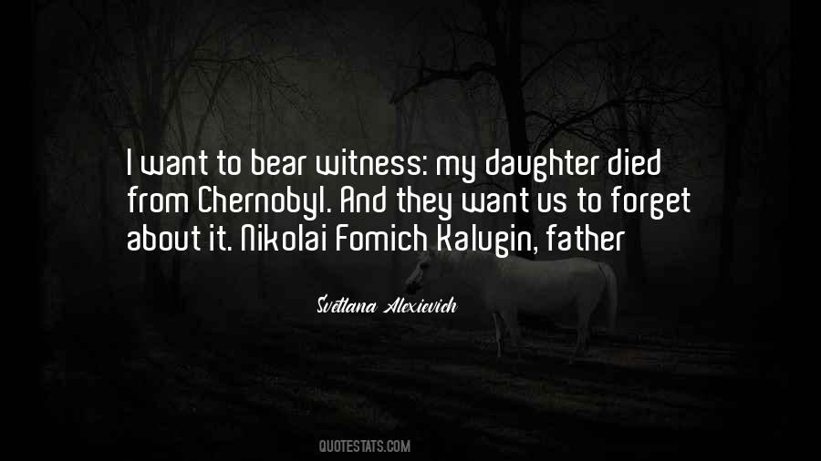 Svetlana Alexievich Quotes #1714567