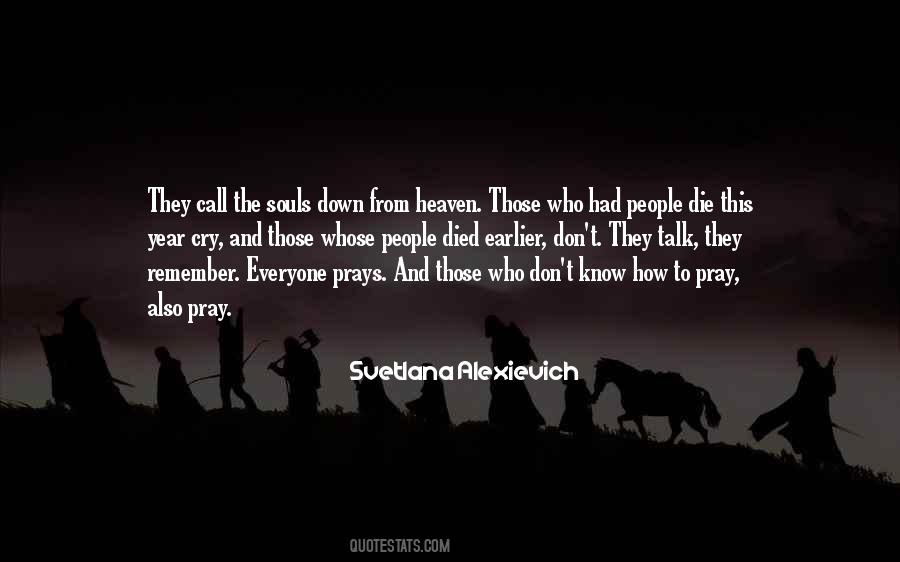 Svetlana Alexievich Quotes #1786981