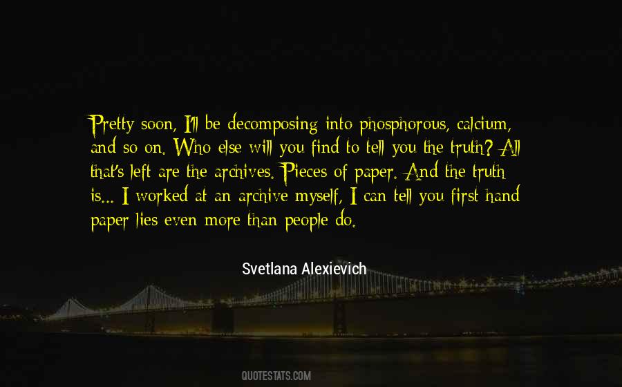 Svetlana Alexievich Quotes #319640