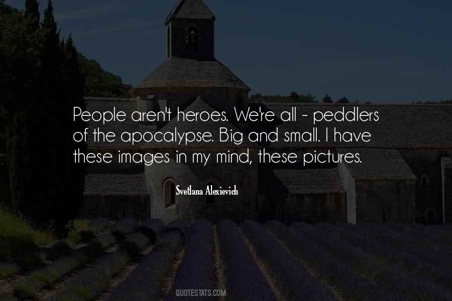 Svetlana Alexievich Quotes #407845