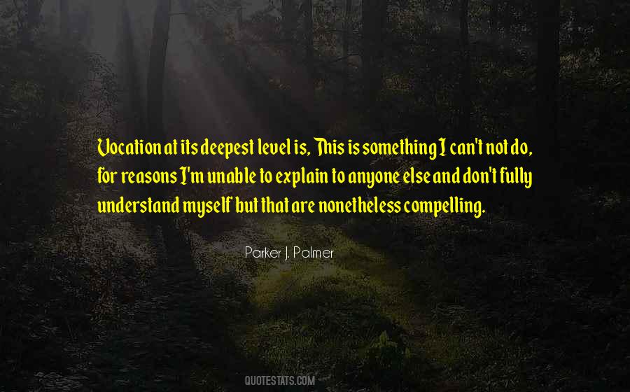 Quotes About Vocation #1022277