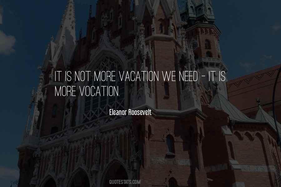 Quotes About Vocation #1024112