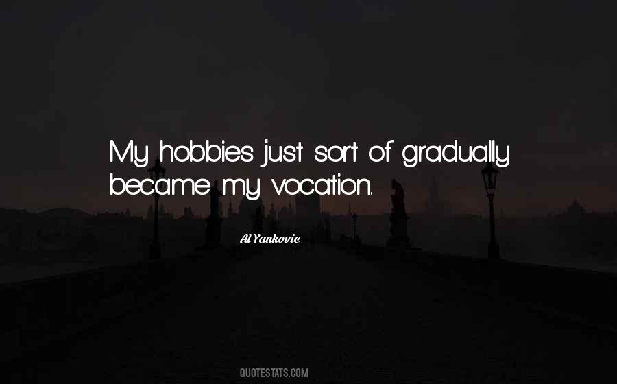 Quotes About Vocation #1034664