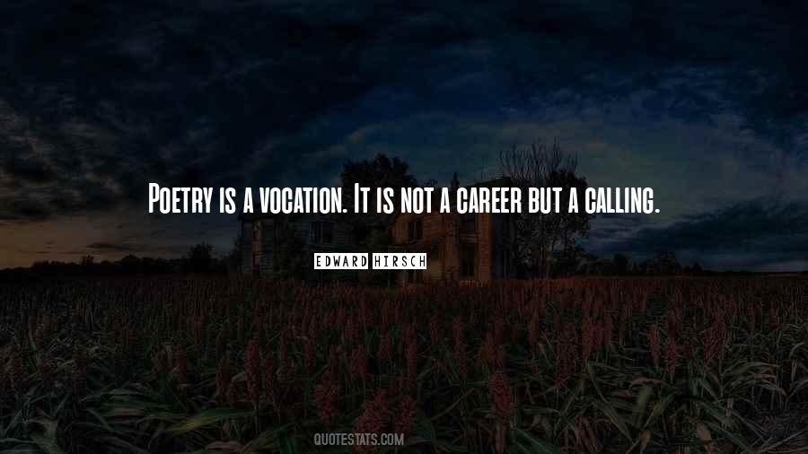 Quotes About Vocation #1407550