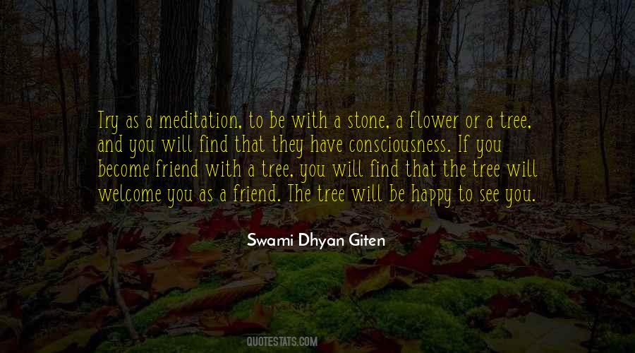 Swami Dhyan Giten Quotes #1191341