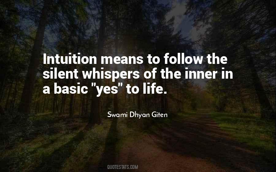 Swami Dhyan Giten Quotes #1250140