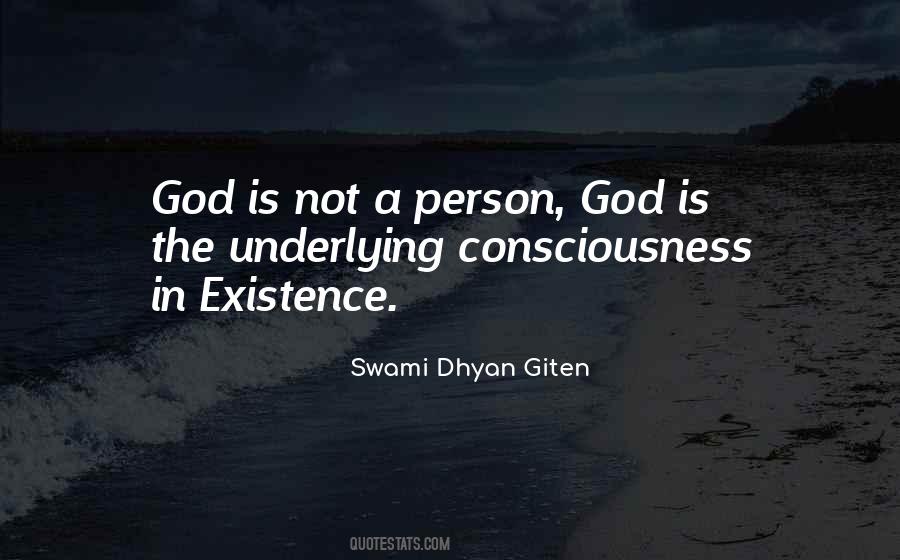 Swami Dhyan Giten Quotes #1255042