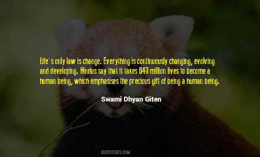 Swami Dhyan Giten Quotes #1295305