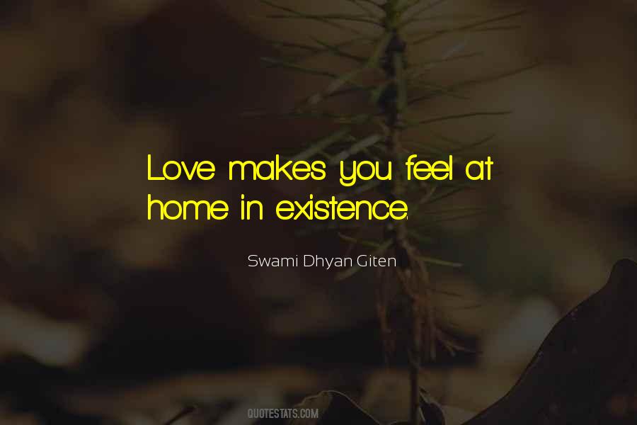 Swami Dhyan Giten Quotes #1490355