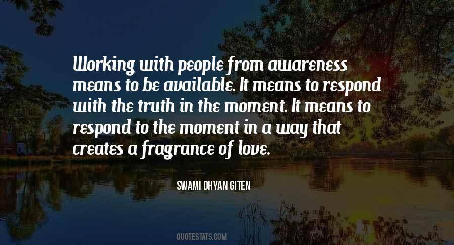 Swami Dhyan Giten Quotes #1768098