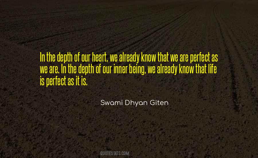 Swami Dhyan Giten Quotes #256819