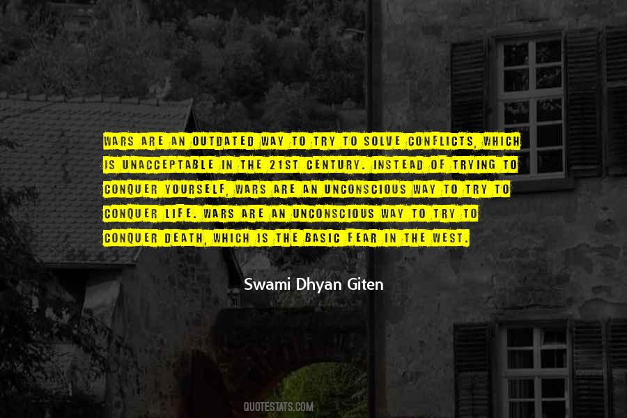 Swami Dhyan Giten Quotes #524859