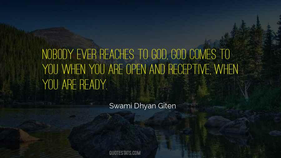 Swami Dhyan Giten Quotes #783457
