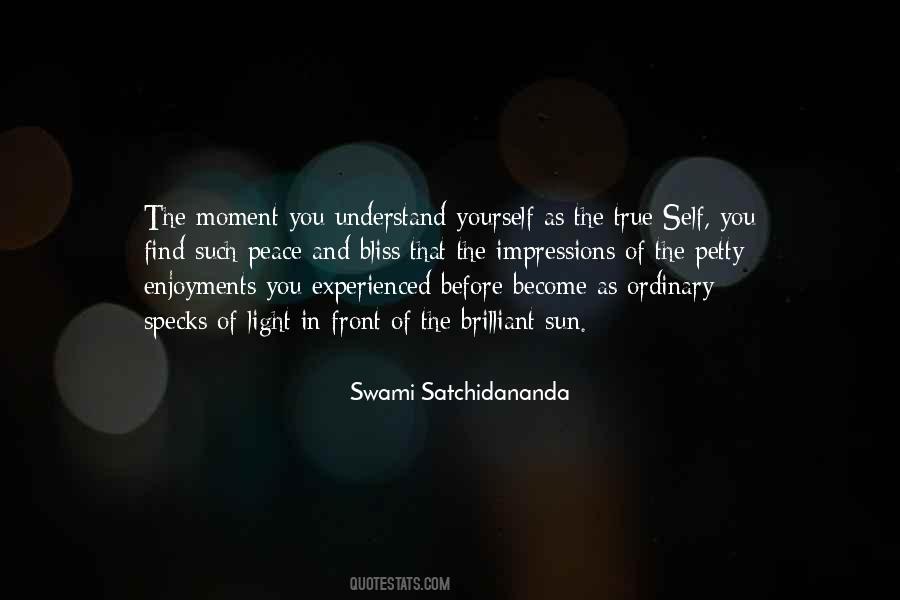 Swami Satchidananda Quotes #1839177