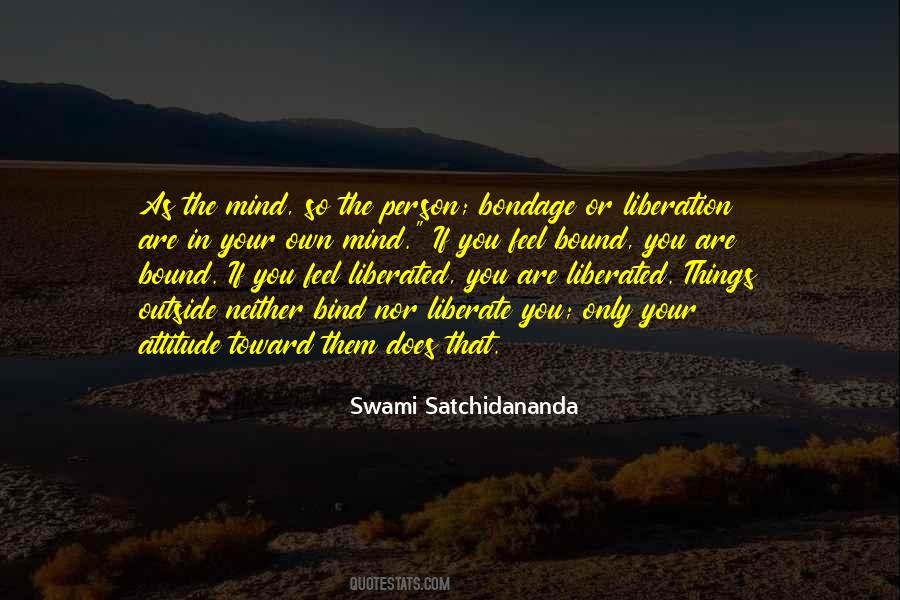 Swami Satchidananda Quotes #394574