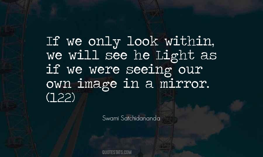 Swami Satchidananda Quotes #424315