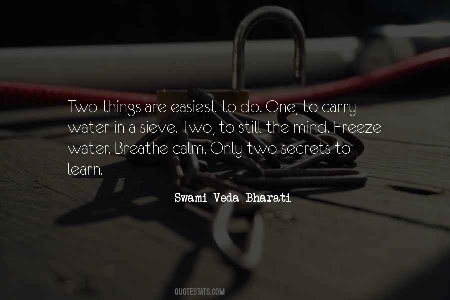 Swami Veda Bharati Quotes #1120687