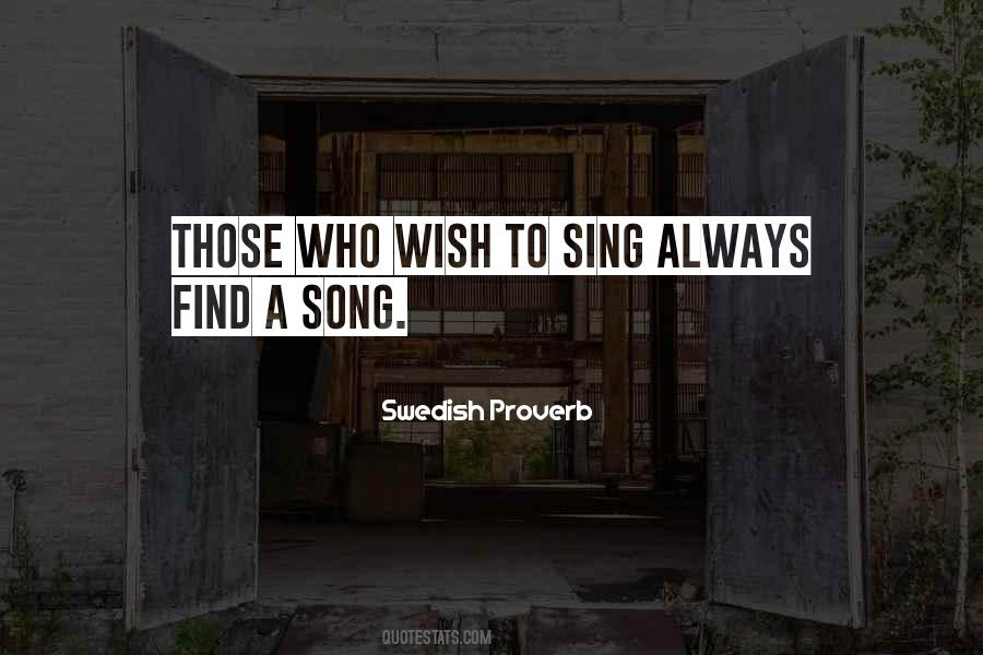 Swedish Proverb Quotes #1318183