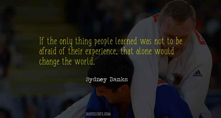 Sydney Banks Quotes #1049934