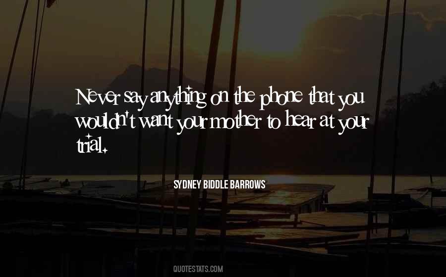 Sydney Biddle Barrows Quotes #227696