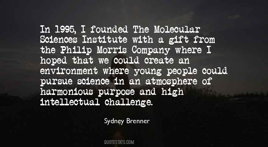 Sydney Brenner Quotes #1397071