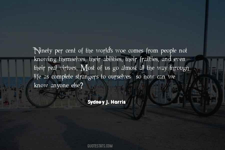 Sydney Harris Quotes #216863