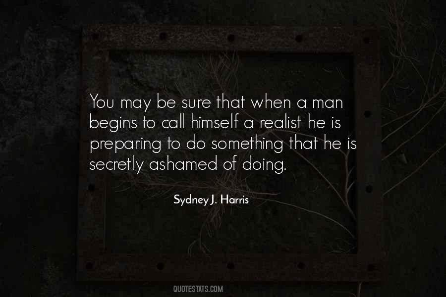 Sydney Harris Quotes #353657