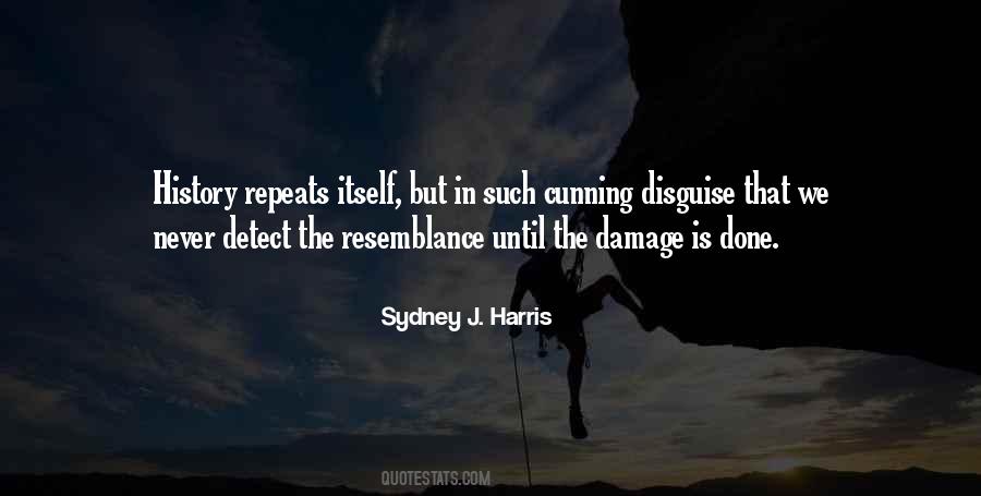 Sydney Harris Quotes #706977
