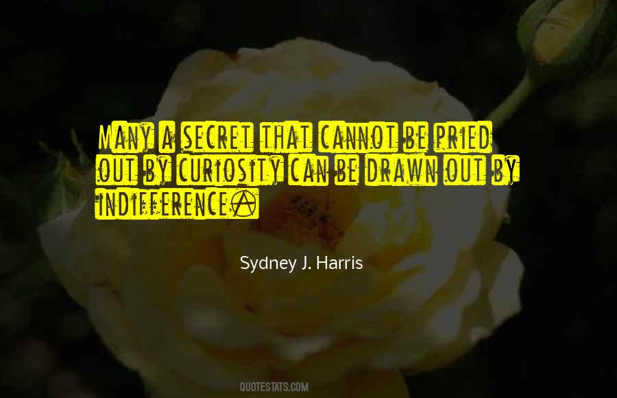 Sydney Harris Quotes #708920