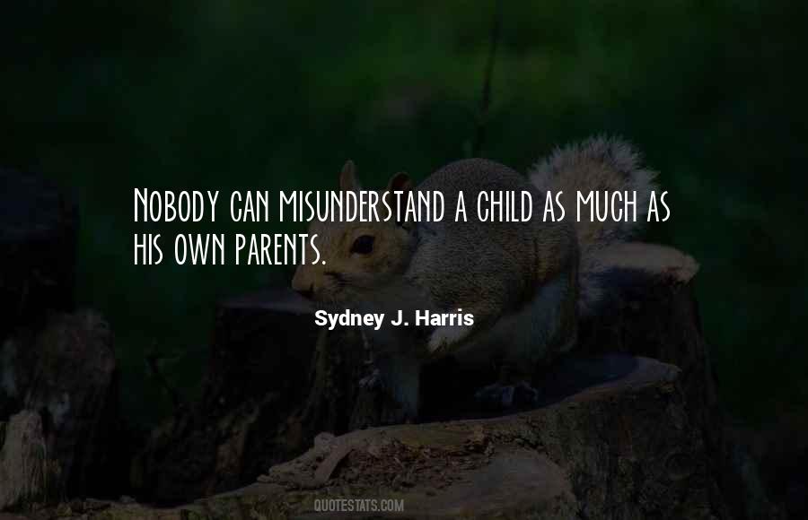 Sydney Harris Quotes #829119