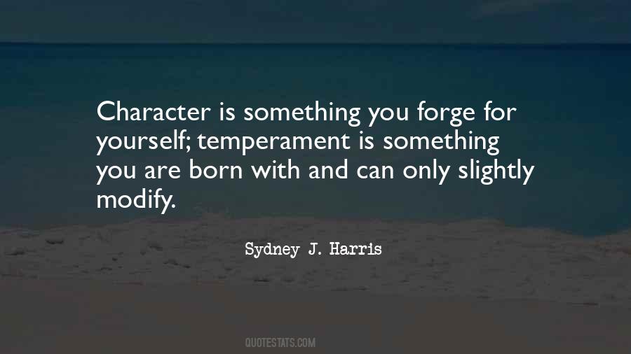 Sydney Harris Quotes #829981