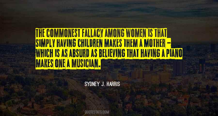 Sydney Harris Quotes #896052
