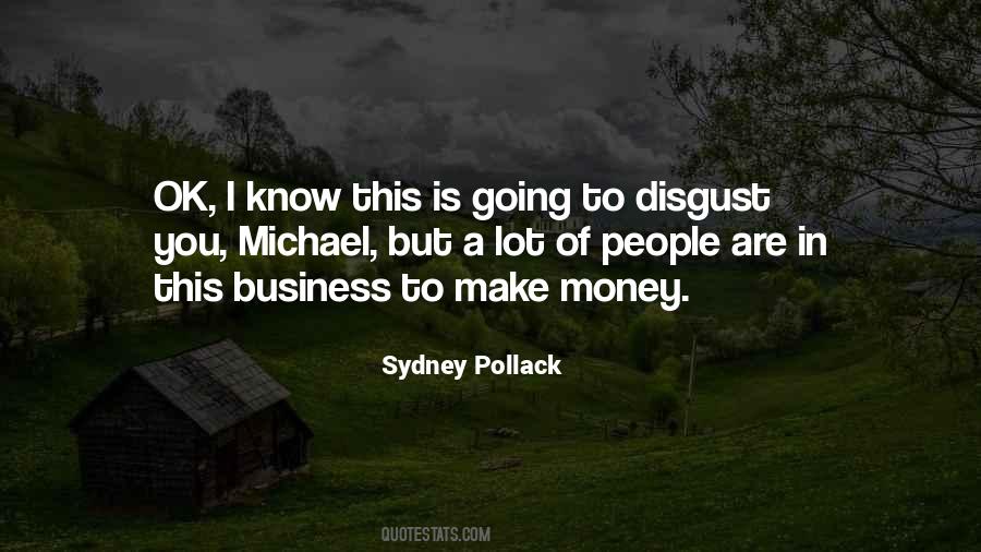 Sydney Pollack Quotes #1062071