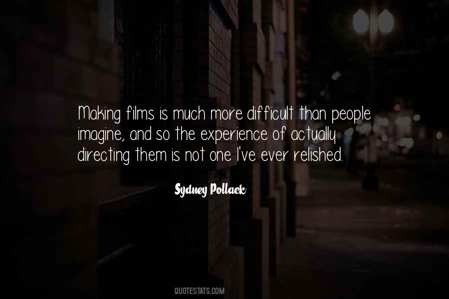 Sydney Pollack Quotes #1271411