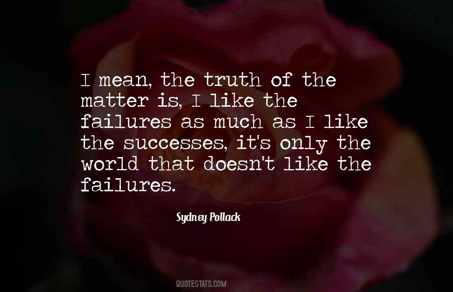 Sydney Pollack Quotes #1442101