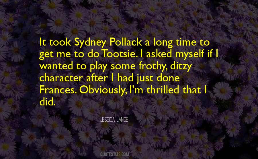 Sydney Pollack Quotes #1857006