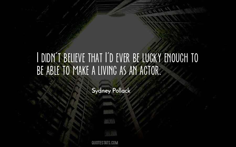 Sydney Pollack Quotes #582621