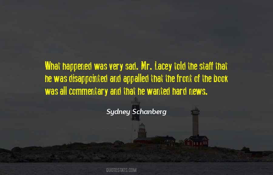 Sydney Schanberg Quotes #1223117