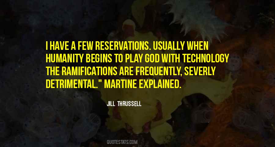 Quotes About Ramifications #1488181
