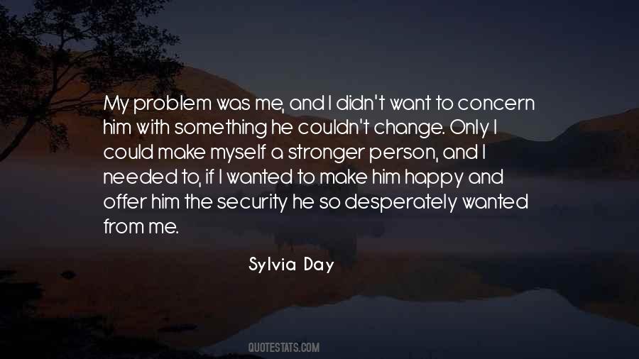 Sylvia Day Quotes #184436