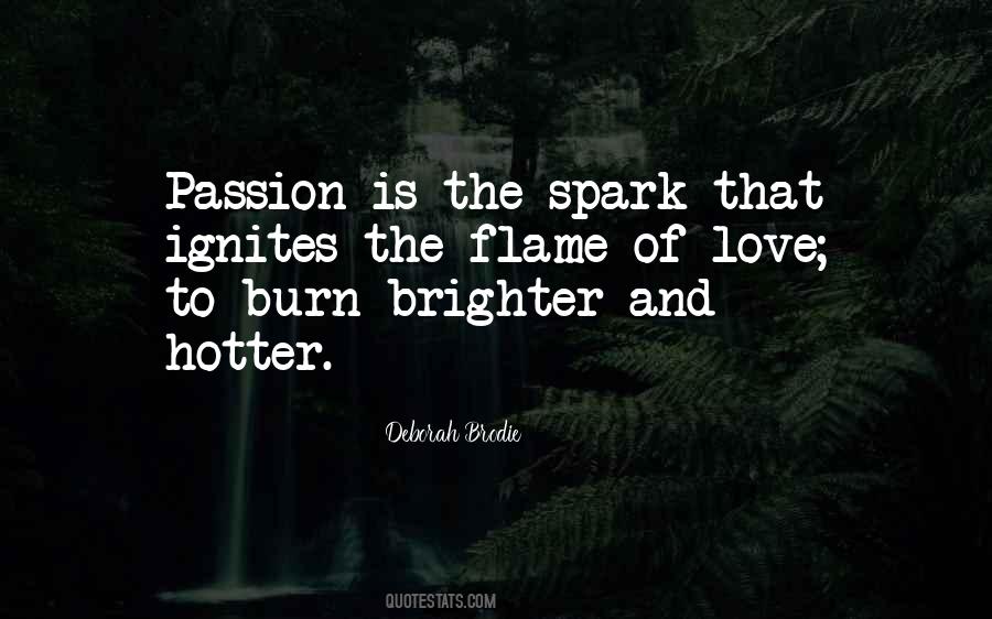 Quotes About Spark Of Love #1272002